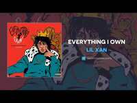 Thumbnail for the Lil Xan - Everything I Own link, provided by host site