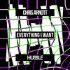 Thumbnail for the Chris Arnott - Everything I Want link, provided by host site