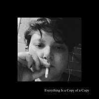 Thumbnail for the Borderline - Everything Is a Copy of a Copy link, provided by host site