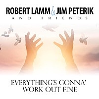 Thumbnail for the Jim Peterik - Everything's Gonna Work out Fine link, provided by host site