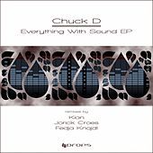 Thumbnail for the Chuck D - Everything With Sound link, provided by host site
