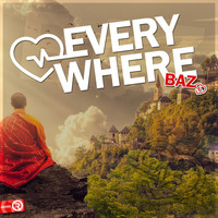 Thumbnail for the Baz - Everywhere link, provided by host site