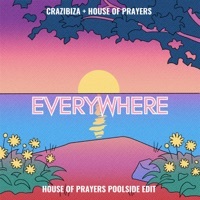 Thumbnail for the House of Prayers - Everywhere (House of Prayers Poolside Edit) link, provided by host site