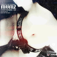 Thumbnail for the Mumz - Everywhere I Go link, provided by host site