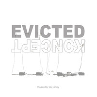 Thumbnail for the Koncept - Evicted link, provided by host site