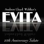 Thumbnail for the Andrew Lloyd Webber - Evita: 25th Anniversary Salute link, provided by host site