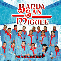 Thumbnail for the Banda San Miguel - Evolucion link, provided by host site