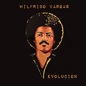 Thumbnail for the Wilfrido Vargas - Evolución link, provided by host site