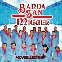 Thumbnail for the Banda San Miguel - Evolucion link, provided by host site