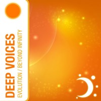 Thumbnail for the Deep Voices - Evolution / Beyond Infinity link, provided by host site