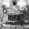 Thumbnail for the Digital Fracture - Evolution link, provided by host site
