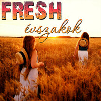 Thumbnail for the Fresh - Évszakok link, provided by host site