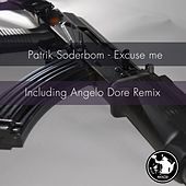Thumbnail for the Patrik Soderbom - Excuse Me link, provided by host site