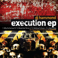Thumbnail for the DJ Hammond - Execution link, provided by host site