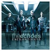 Thumbnail for the the Echoes - Exes and Whys link, provided by host site