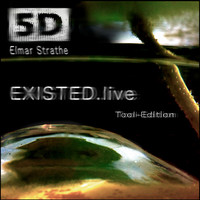 Thumbnail for the Elmar Strathe - Existed.Live Tool-Edition link, provided by host site