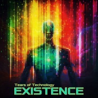 Thumbnail for the Tears of Technology - Existence (Neuro Breaks Mix) link, provided by host site
