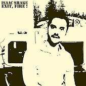 Thumbnail for the Isaac Shake - Exit, Fire ! (Dub Techno Mix) link, provided by host site