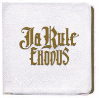 Thumbnail for the Ja Rule - Exodus link, provided by host site
