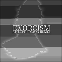 Thumbnail for the CreepP - Exorcism (APIECEOFONION Remix) link, provided by host site