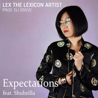Thumbnail for the LEX the Lexicon Artist - Expectations link, provided by host site