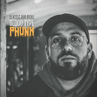 Thumbnail for the Classic Der Dicke - EXPEDITion 100 - Vol. 16: Blood Type Phunk link, provided by host site