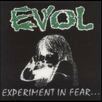 Thumbnail for the Evol - Experiment in Fear link, provided by host site