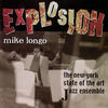 Thumbnail for the Mike Longo - Explosion link, provided by host site