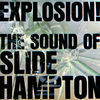 Thumbnail for the Slide Hampton - Explosion! link, provided by host site