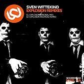 Thumbnail for the Sven Wittekind - Explosion Remixes link, provided by host site