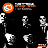 Thumbnail for the Sven Wittekind - Explosion Remixes link, provided by host site