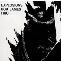 Thumbnail for the Bob James Trio - Explosions link, provided by host site