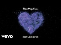 Thumbnail for the Three Days Grace - Explosions (Visualizer) link, provided by host site