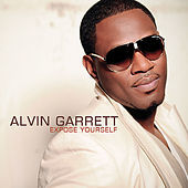 Thumbnail for the Alvin Garrett - Expose Yourself link, provided by host site