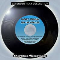 Thumbnail for the Smokey Robinson - Extended Play Collection link, provided by host site