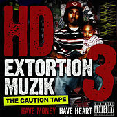 Thumbnail for the HD - Extortion Muzik, Vol. 3: The Caution Tape link, provided by host site