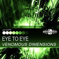 Thumbnail for the Venomous Dimensions - Eye to Eye link, provided by host site