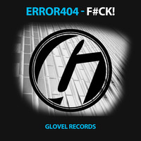 Thumbnail for the Error404 - F#ck! link, provided by host site