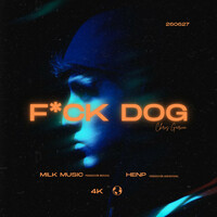 Thumbnail for the Chris Garcia - F*CK DOG link, provided by host site