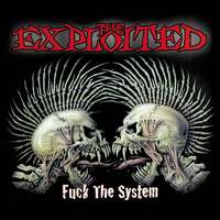 Thumbnail for the The Exploited - F*ck The System (Special Edition) link, provided by host site