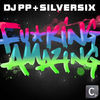 Thumbnail for the DJ PP - F*cking Amazing! link, provided by host site