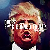Thumbnail for the dropz - F**k Donald Trump link, provided by host site
