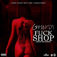 Thumbnail for the Ghandi - F**k Shop link, provided by host site