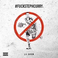 Thumbnail for the Lil Boom - F**k Steph Curry link, provided by host site