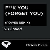 Thumbnail for the Db Sound - F**k You (Forget You) link, provided by host site