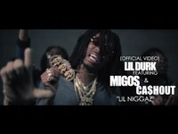 Thumbnail for the Lil Durk - F/ Migos & Cashout - Lil Niggaz Shot By @AZaeProduction link, provided by host site