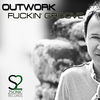 Thumbnail for the Outwork - F****n' Groove link, provided by host site