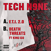Thumbnail for the Tech N9ne - F.T.I. 2.0 / Death Threats link, provided by host site