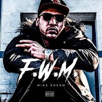 Thumbnail for the Mike Sherm - F.W.M link, provided by host site