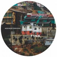 Thumbnail for the Addison Groove - F1nk link, provided by host site